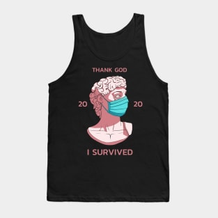 Survivor of 2020 Statue "THANK GOD I SURVIVED 2020" Tank Top